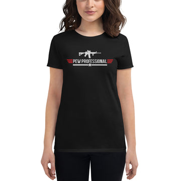 The Female Pew Pro T Shirt - GunSlingersCoffeeCo